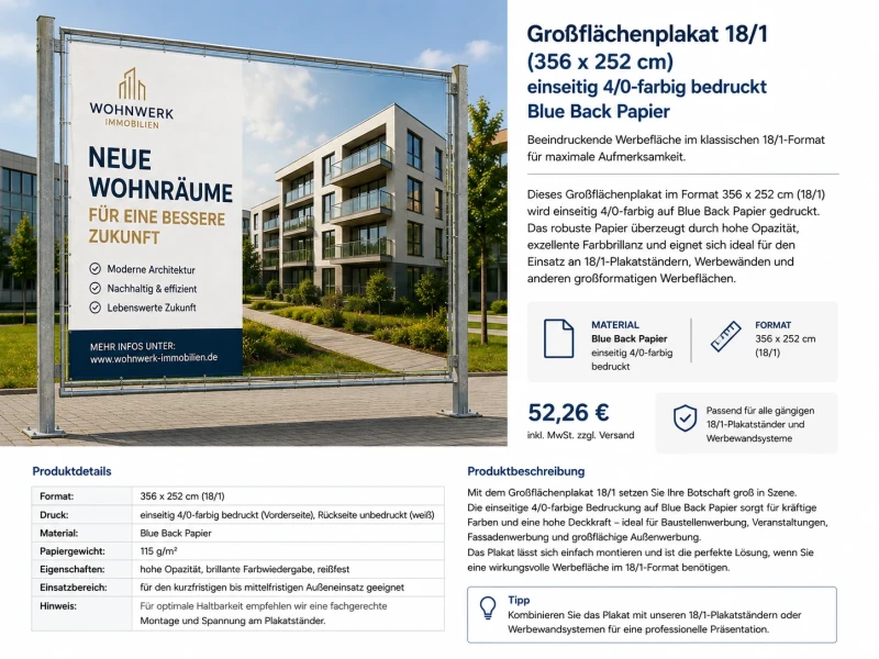 Großflächenplakat 18/1 – 356 × 252 cm auf Blue Back Papier
